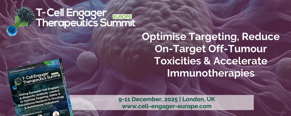 T-Cell Engager Therapeutics Summit Europe