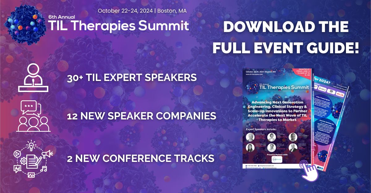 6th Annual TIL Therapies Summit