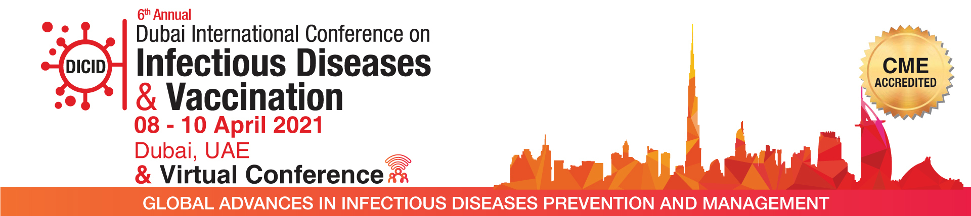 6th Annual Dubai International Conference on Infectious Diseases & Vaccination - 08 April 2021