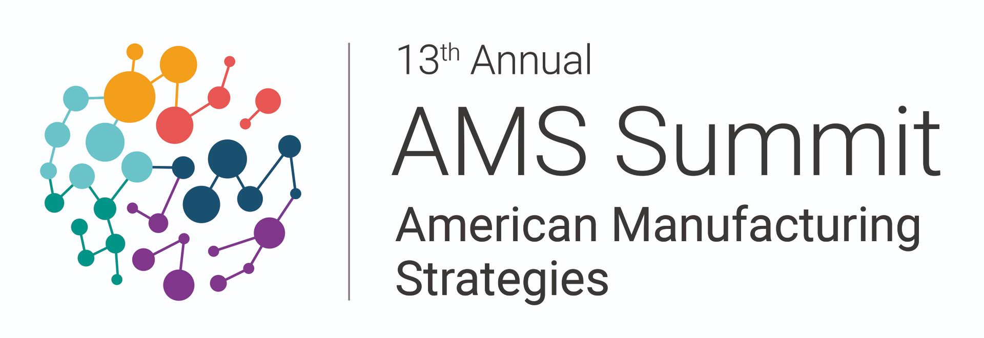 13th Annual American Manufacturing Strategies Summit