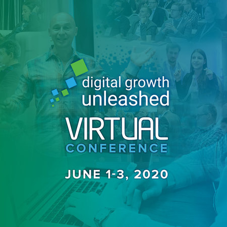 Digital Growth Unleashed 2020 - Virtual Edition