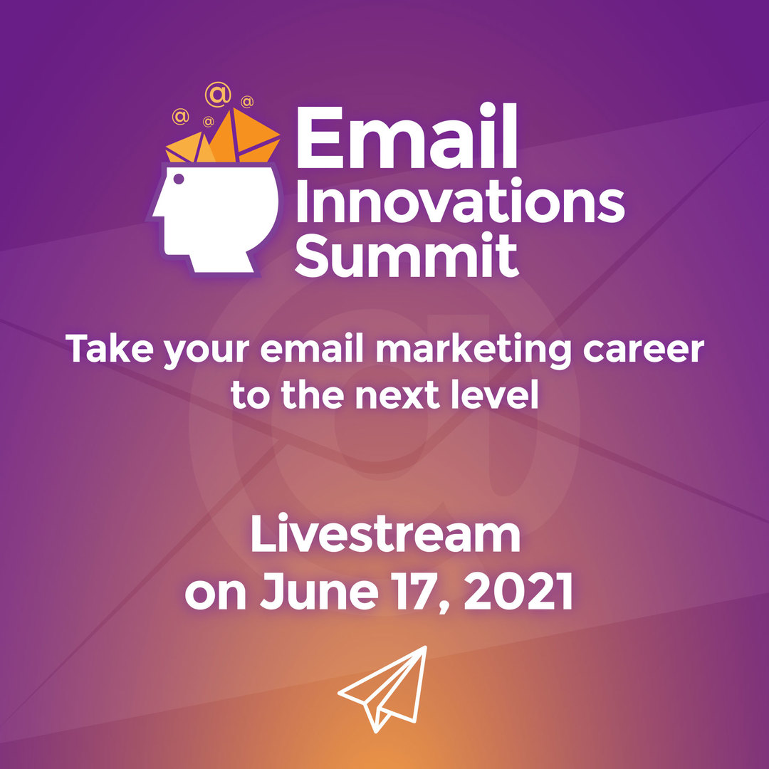Email Innovations Summit North America 2021 - Livestream