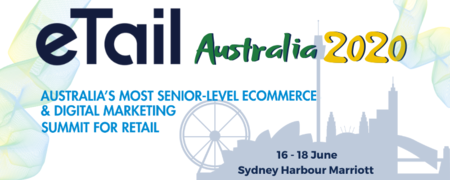 eTail Summit Australia in Sydney 16-18 June 2020
