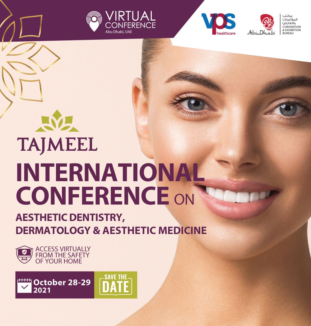 "Tajmeel - International Conference on Aesthetic Dentistry, Dermatology and Aesthetic Medicine"