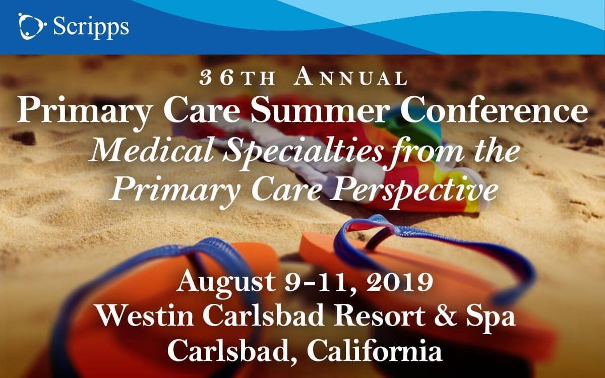 Primary Care Summer CME Conference Carlsbad, California