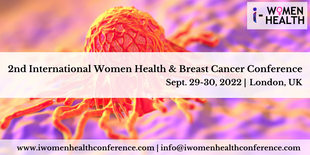 2nd International Women Health and Breast Cancer Conference 