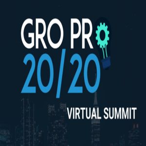 Gro Pro 20/20 Virtual Summit