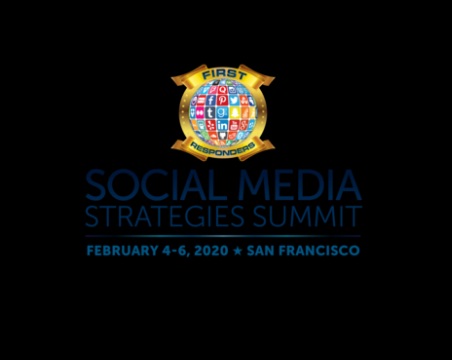 Social Media Strategies Summit for First Responders in San Francisco 2020