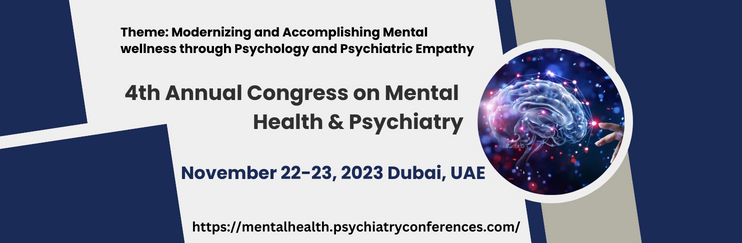 4th Annual Congress on Mental Health & Psychiatry