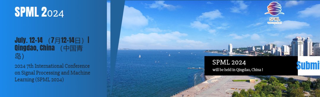 2024 7th International Conference on Signal Processing and Machine Learning (SPML 2024)