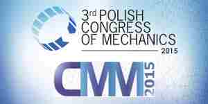 3rd Polish Congress of Mechanics and 21st Conf. on Computer Methods in Mechanics