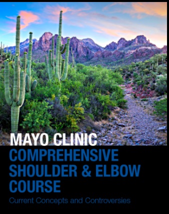 Mayo Clinic Comprehensive Shoulder and Elbow Course